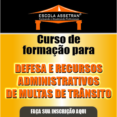 Curso de Qualificao para Defesa Administrativa e Recursos de Multas de Trnsito